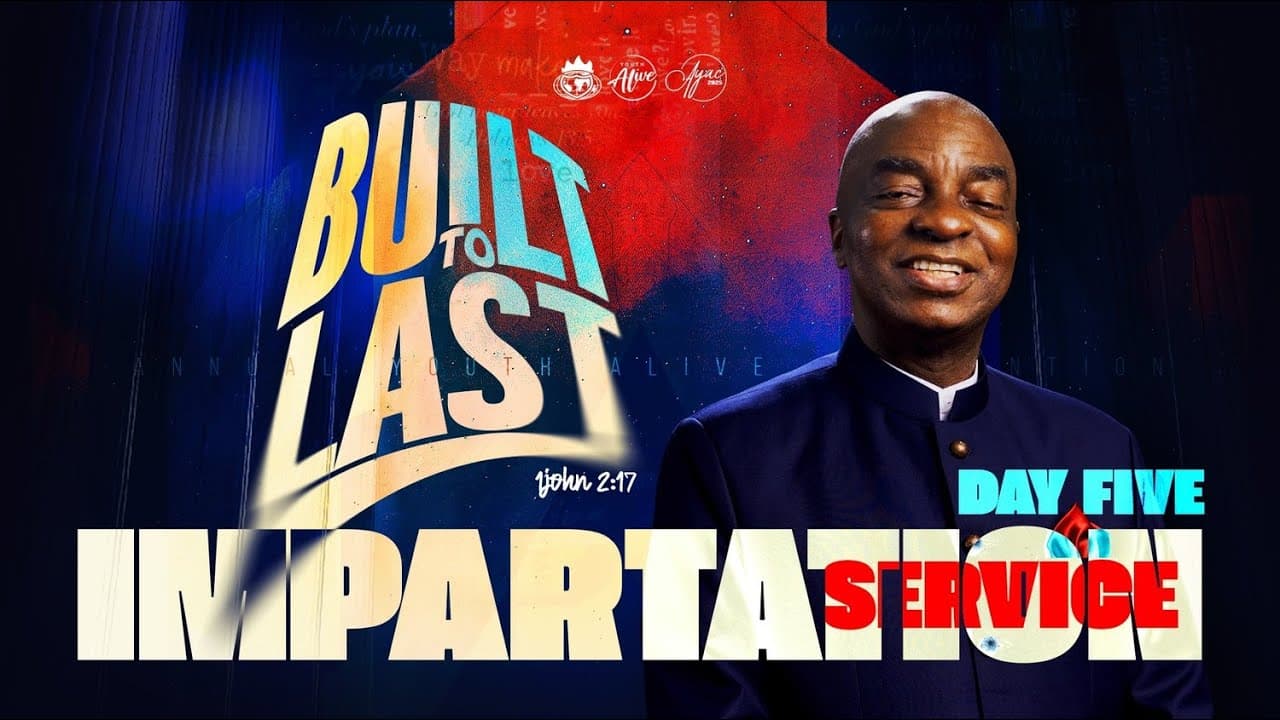 AYAC2025:ANNUAL YOUTHALIVE CONVENTION | BUILT TO LAST| IMPARTATION SERVICE |DAY5|22 AUG. 2025